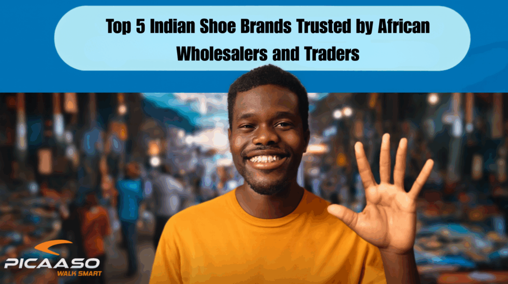 Indian Shoe Brand_Picaaso